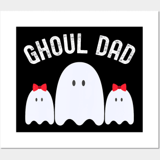 Ghoul Dad Halloween Daddy Ghost Father Of Two Ghost Girls Posters and Art